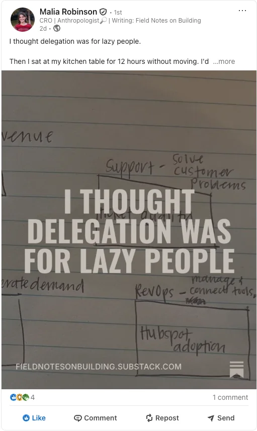 Malia's LinkedIn post titled I thought delegation was for lazy people
